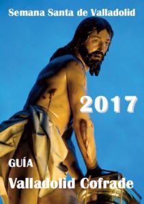 PORTADA GUIA VALLADOLID COFRADE 2017.JPG